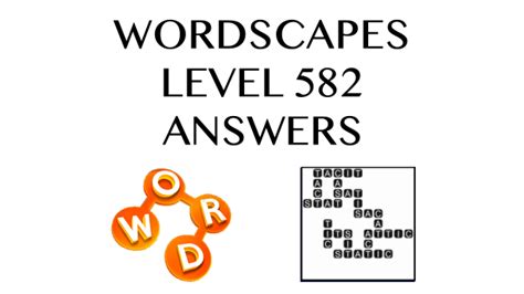 wordscapes level 582|Wordscapes Cheat and Answers.